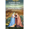 Clothed with Strength and Dignity: Women of the Bible - Paperback