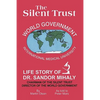 The Silent Trust: Life Story of Dr. Sandor Mihaly - Paperback