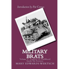 Military Brats: Legacies of Childhood Inside the Fortress - Paperback