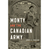 Monty and the Canadian Army - Hardcover