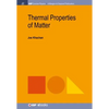 Thermal Properties of Matter - Paperback