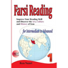 Improve your reading skill and discover the art, culture and history of Iran: For Intermediate to Advanced - Paperback