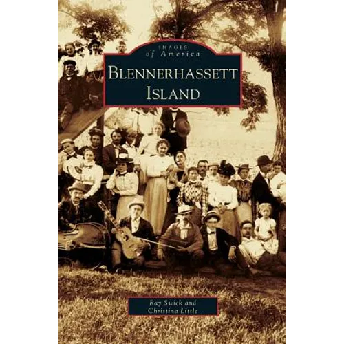 Blennerhassett Island - Hardcover