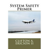 System Safety Primer - Paperback