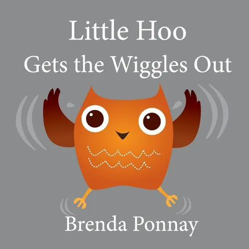 Little Hoo Gets the Wiggles Out - Paperback
