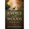 A Voice in The Woods: Hunting Life Lessons - Paperback