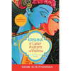 Krishna and the Later Avatars of Vishnu: Plus Mahabharata Demystified - Paperback
