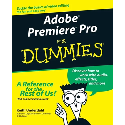 Adobe Premiere Pro for Dummies - Paperback