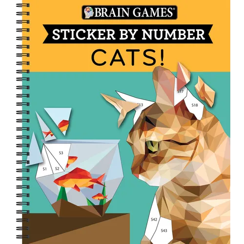 Brain Games - Sticker by Number: Cats! (28 Images to Sticker) - Spiral
