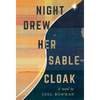 Night Drew Her Sable Cloak - Hardcover