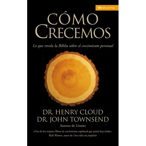 La C��mo Crecemos: Lo que la Biblia revela acerca del crecimiento personal (Pbk) - Paperback