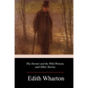 The Hermit and the Wild Woman, and Other Stories - Paperback