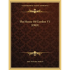 The House Of Gordon V1 (1903) - Paperback