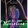 From Your First Heartbeat: A Love Story for My IVF Babies - Hardcover