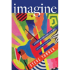 Imagine: A Vision for Christians in the Arts - Paperback