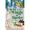 On the Wings of Murder - Paperback