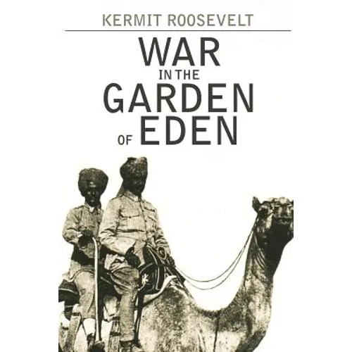 War in the Garden of Eden - Paperback