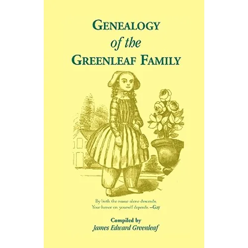 Genealogy of the Greenleaf Family - Paperback