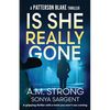 Is She Really Gone - Paperback