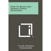 How to Begin and Improve Family Devotions - Paperback