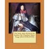 The little duke: Richard the fearless. By: Charlotte Mary Yonge (ILLUSTRATED) - Paperback