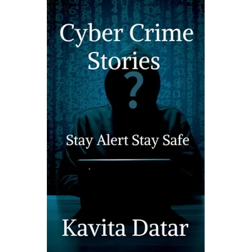 Cyber Crime Stories - Paperback