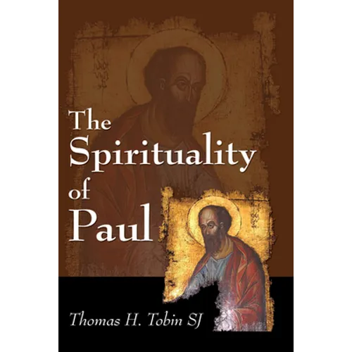 The Spirituality of Paul - Paperback