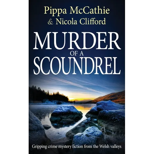 Murder of a Scoundrel: Gripping crime mystery fiction from the Welsh valleys - Paperback