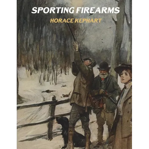 Sporting Firearms - Paperback