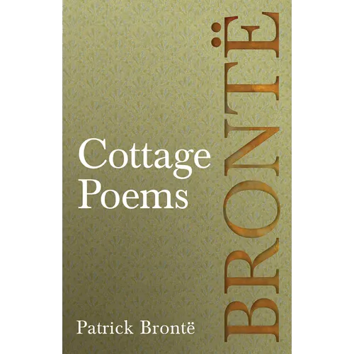 Cottage Poems: Including Introductory Essays by Virginia Woolf and Clement K. Shorter - Paperback