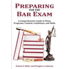 Preparing for the Bar Exam: A Comprehensive Guide to Plans, Programs, Content, Conditions, and Skills - Paperback
