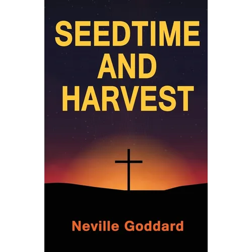 Seedtime and Harvest - Paperback