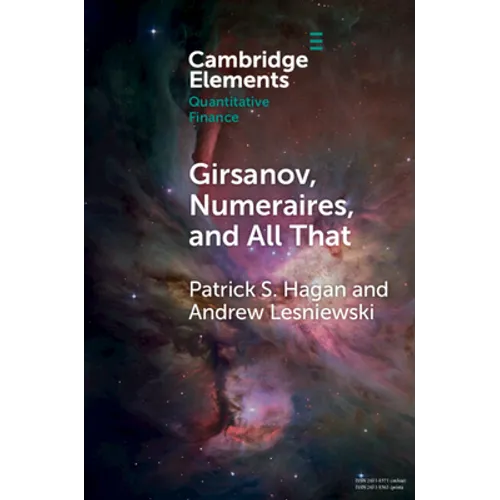Girsanov, Numeraires, and All That - Paperback
