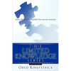 The Limited Knowledge Series Volume One - Paperback