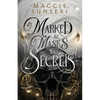 Marked by Masks and Secrets - Paperback