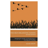 The Self-Organizing School: Designing for Quality and Productivity in Learning and Teaching - Paperback