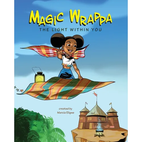 Magic Wrappa: The Light Within You - Paperback