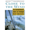 Close to the Wind - Paperback