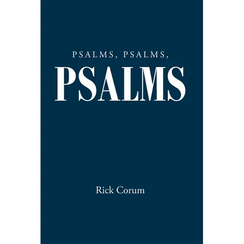 Psalms, Psalms, Psalms - Paperback