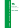 Code of Federal Regulations Title 26, Volume 1, April 1, 2015 - Paperback