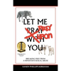 Let Me Prey Upon You: Breaking Free from a Minister's Sexual Abuse - Hardcover