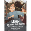 Leah Braves the Flood: A Great Molasses Flood Survival Story - Paperback