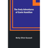 The lively adventures of Gavin Hamilton - Paperback