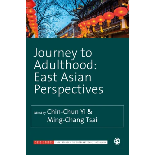 Journey to Adulthood: East Asian Perspectives - Paperback