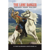 The Lone Ranger: The Early Years, 1933 - 1937 (hardback) - Hardcover