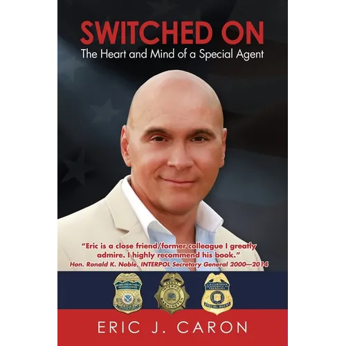 Switched On: The Heart and Mind of a Special Agent - Paperback
