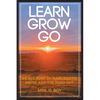 Learn Grow Go: An Account of Narcissistic Abuse and the Road Out - Paperback