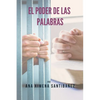 El Poder de las Palabras - Paperback