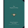 The Shepherd Of Man - Paperback