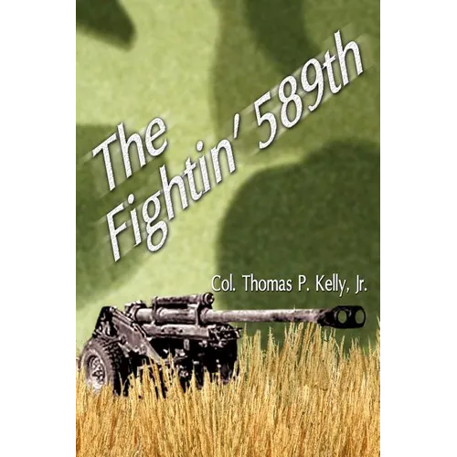 The Fightin' 589th - Paperback